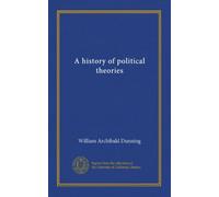 A history of political theories (v.01)