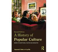A History of Popular Culture