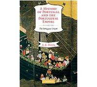 A History of Portugal and the Portuguese Empire A. R. Disney (Auteur)