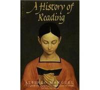 A History of Reading by Alberto Manguel Paperback Book Manguel, Alberto (Auteur)