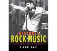 A History of Rock Music - Glenn Gass - Indiana University Press - Livre en Anglais - Paperback Glenn GassGlenn Gass (Auteur)