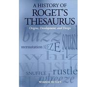 A History Of Roget's Thesaurus Werner Hullen (Auteur)