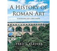 A History of Roman Art, Enhanced Edition Fred S. Kleiner (Auteur)