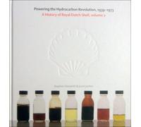 A History of Royal Dutch Shell, Volume 1, From Challenger to Joint Industry Leader, 1890-1939