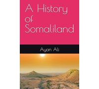 A History of Somaliland