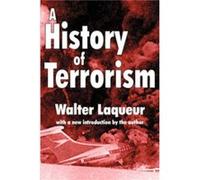 A History of Terrorism by Walter Laqueur Walter Laqueur (Auteur)