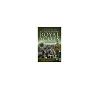A History Of The 9th (Highlanders) Royal Scots