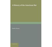A History Of The American Bar