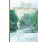 A History of the Australian Environment Movement Drew Hutton, Libby Connors (Auteur)