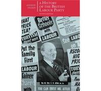 Andrew Thorpe – A History of the British Labour Party – British Studies Series – Broché