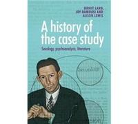 A History of the Case Study by Alison Lewis Alison Lewis (Auteur)