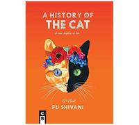 A History Of The Cat In Nine Chapters Or Less