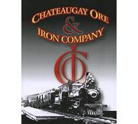 A History Of The Chateaugay Ore And Iron Company