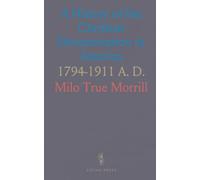 A History of the Christian Denomination in America: 1794-1911 A. D.