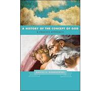 A History Of The Concept Of God