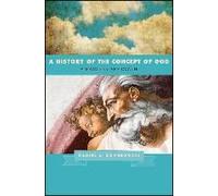 A History Of The Concept Of God