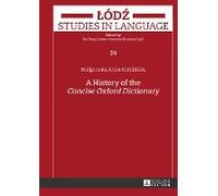 A History Of The Concise Oxford Dictionary