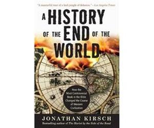 A History of the End of the World by Jonathan Kirsch Paperback Book Jonathan Kirsch (Auteur)