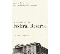 A History of the Federal Reserve 1913-1951