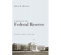 A History of the Federal Reserve, Volume 2, Book 2, 1970-1986
