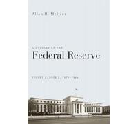 A History of the Federal Reserve, Volume 2, Book 2, 1970-1986