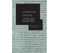 A History Of The German Language Through Texts (Paperback) Thomas Gloning, Christopher Young (Auteur)