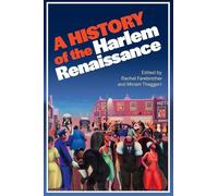 A History of the Harlem Renaissance