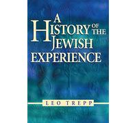 A History of the Jewish Experience 2nd Edition