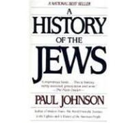 A History of the Jews Paul Johnson (Auteur)