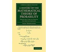 A History Of The Mathematical Theory Of Probability