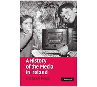 A History Of The Media In Ireland | Occasion