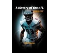 A History Of The Nfl