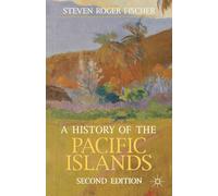 A History of the Pacific Islands