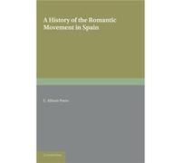 A History Of The Romantic Movement In Spain