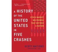 A History of the United States in Five Crashes by Scott Nations Paperback Book Inconnu (Auteur)