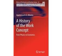 A History of the Work Concept - Agamenon R. E. Oliveira - Springer - Livre en Anglais - Hardback Agamenon R. E. OliveiraAgamenon R. E. Oliveira (Auteur)