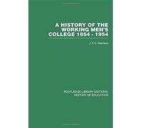 A History Of The Working Men's College