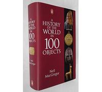 A History of the World in 100 Objects