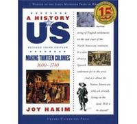 A History of US Making Thirteen Colonies A History of US Book Two by Joy Hakim Joy Hakim (Auteur)
