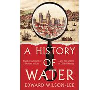 A History Of Water