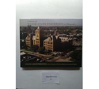 A History of Wayne State University in Photographs