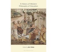 A History Of Western Philosophy Of Education In Antiquity