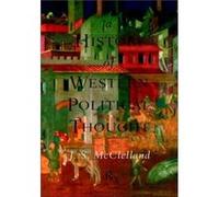 A History of Western Political Thought by J. S. McClelland J. S. McClelland (Auteur)