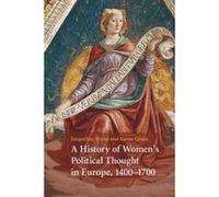 A History of Women's Political Thought in Europe, 1400-1700 - [Version Originale] Jacqueline Broad, Karen Green (Auteur)