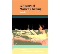 A History of Women's Writing in Italy Letizia Panizza (Auteur)