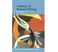 A History Of Women's Writing In Russia