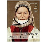 A History Of World Societies, Combined Volume