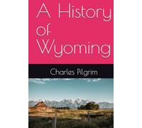 A History of Wyoming