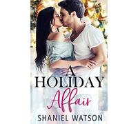 A Holiday Affair: An Office Romance: 2 (Tryst)