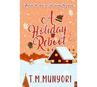 A Holiday Reboot